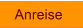 Anreise
